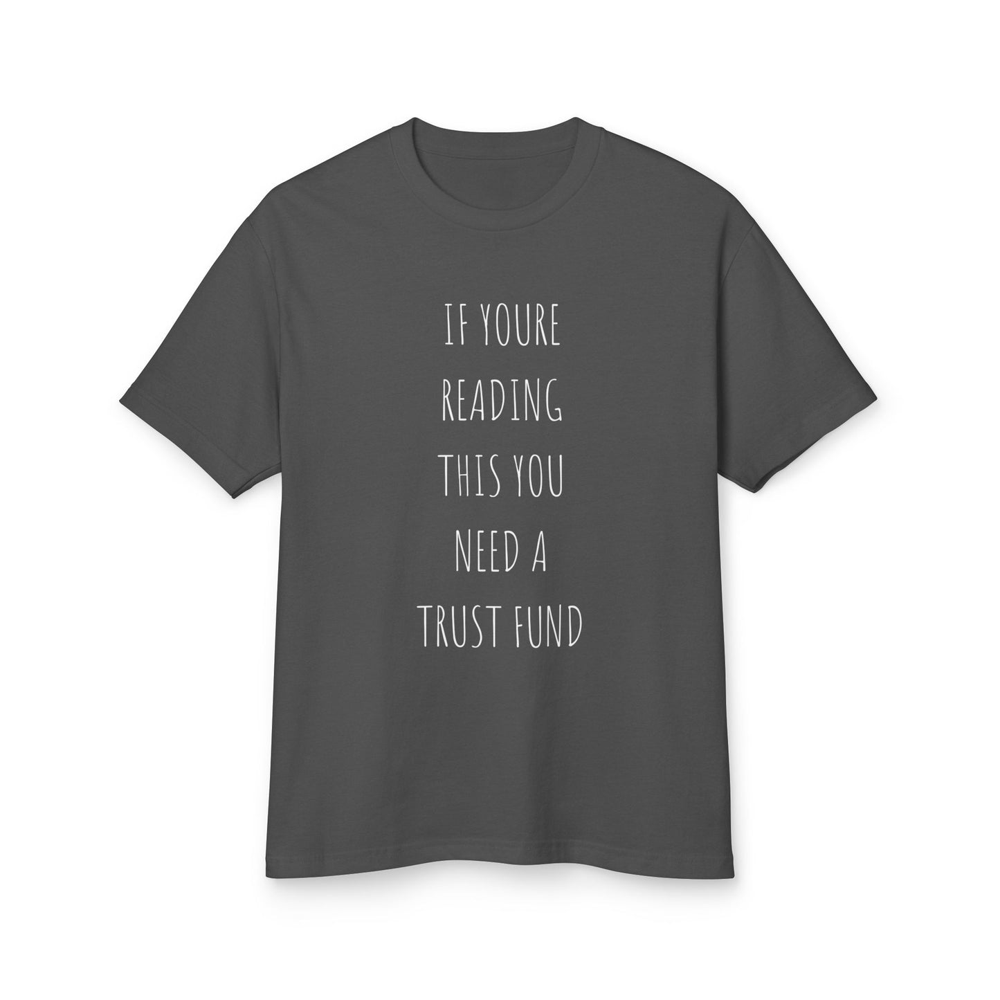 'TRUST FUND' TEE